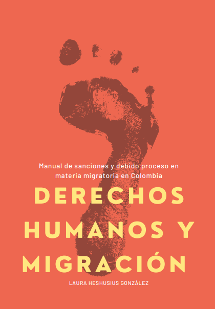 Manual de sanciones y debido proceso en materia migratoria en Colombia